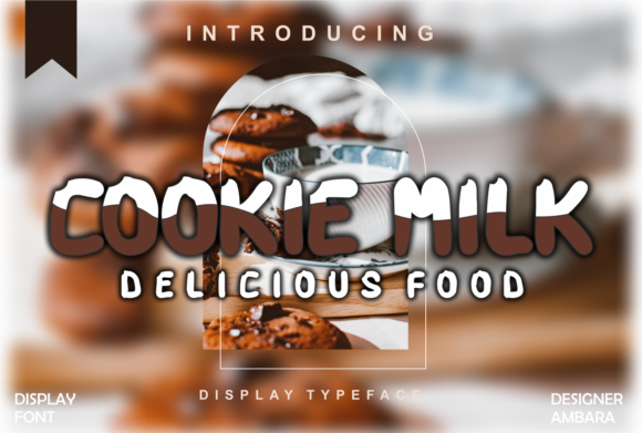 Cookie Milk: A Friendly Display Typeface for Digital Brands