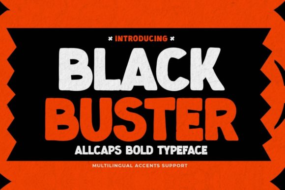 The Bold Visual Punch of Blackbuster: A Display Font for Marketers