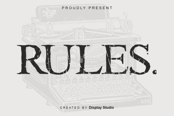The Rules Typeface: A Bold Display Font Built for Campaign Momentum